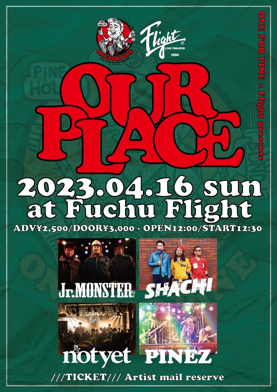 ONE FOR PiNE × Flight pre. OUR PLACE 2023